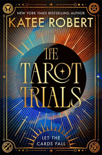 The Tarot Trials - Katee Robert