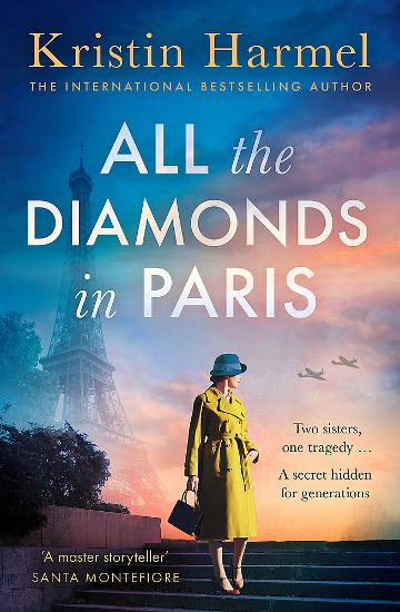 All the Diamonds in Paris - Kristin Harmel