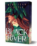 Black River - Ruby Jean Cottle