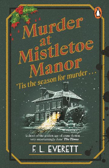 Murder at Mistletoe Manor - F. L. Everett