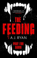 The Feeding - A.J. Ryan