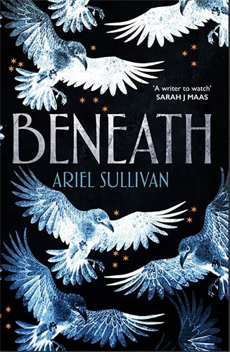 Beneath - Ariel Sullivan