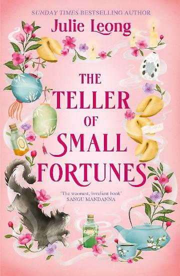 Teller of Small Fortunes - Julie Leong