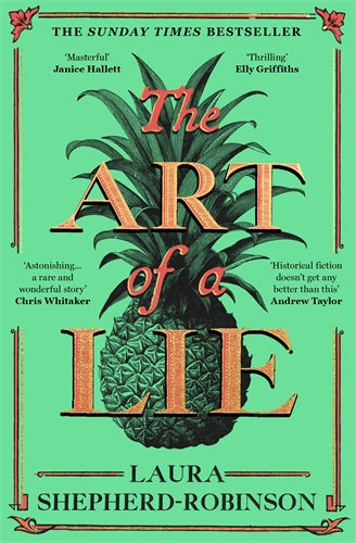 The Art of a Lie - Laura Shepherd-Robinson