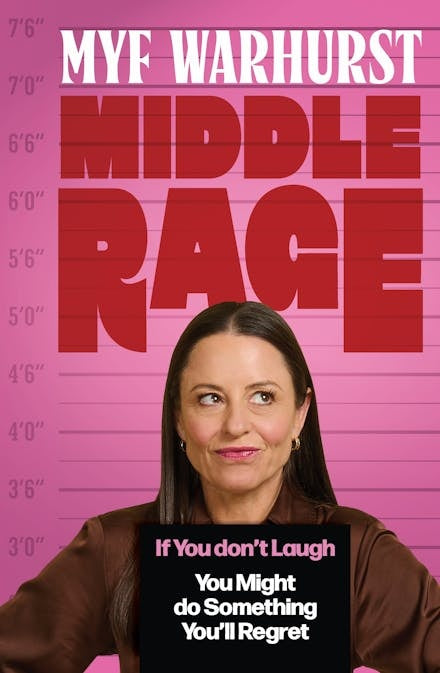 Middle Rage - Myf Warhurst