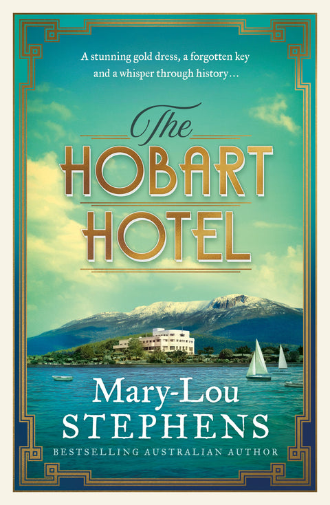 The Hobart Hotel - Mary-Lou Stephens