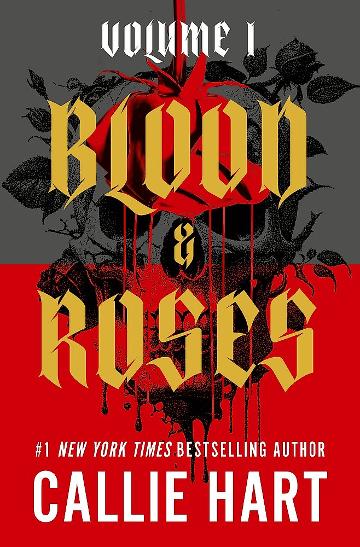 Blood & Roses Volume 1 - Callie Hart