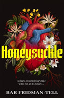 Honeysuckle - Bar Fridman-Tell