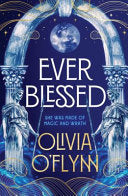 Ever Blessed - Olivia O'Flynn