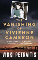 The Vanishing of Vivienne Cameron - Vikki Petraitis