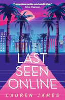 LAST SEEN ONLINE - James, Lauren