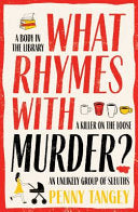 What Rhymes with Murder? - Tangey, Penny
