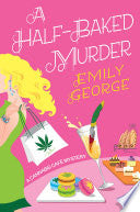 A Half-Baked Murder - Emily George