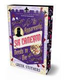 Apparently, Sir Cameron Needs to Die - Greer Stothers