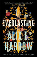 The Everlasting - Alix E. Harrow