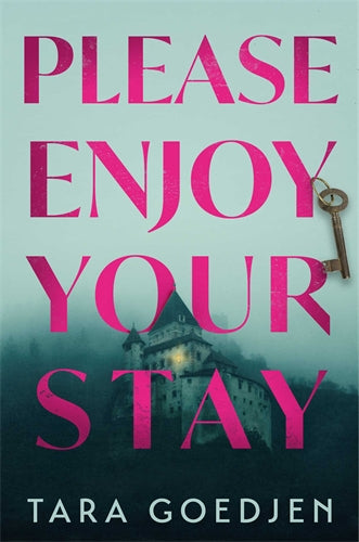 Please Enjoy Your Stay - Tara Goedjen