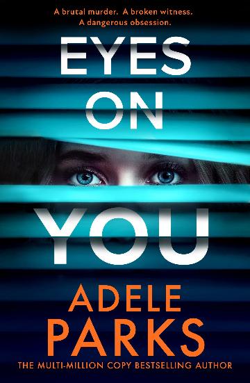Eyes On You - Adele Parks