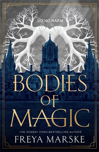 Bodies of Magic - Freya Marske