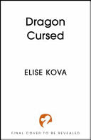 Dragon Cursed - Elise Kova