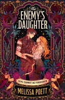 The Enemy's Daughter - Melissa Poett