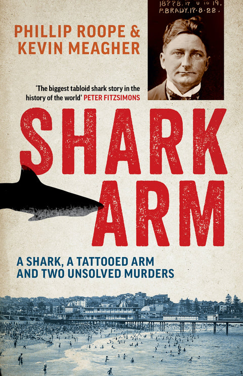 Shark Arm - Phillip Roope and Kevin Meagher