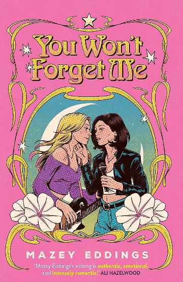 You Won't Forget Me - Mazey Eddings